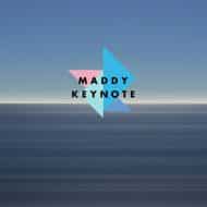 Maddy Keynote