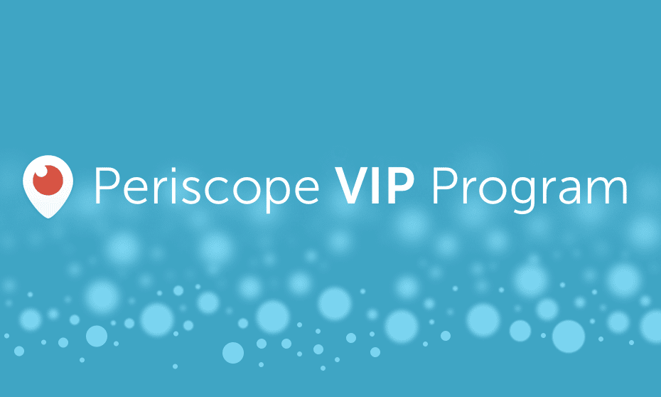 Periscope a lancé le VIP program destiné à identifier des influenceurs du réseau social et leur mettre à disposition de nouveaux outils.