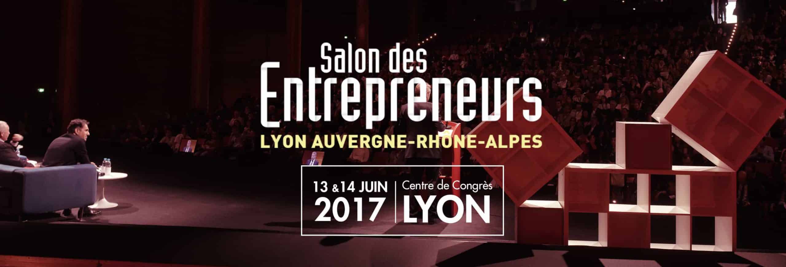 Salon des Entrepreneurs Lyon
