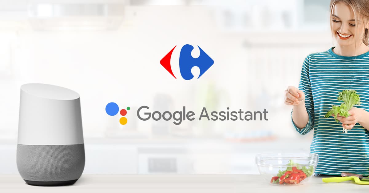 Carrefour et Google s'associe pour proposer une nouvelle expérience d'achat via l'Assistant Google