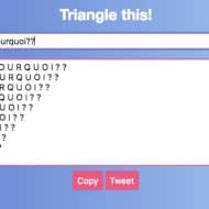 un produit web pour transformer son texte en triangle