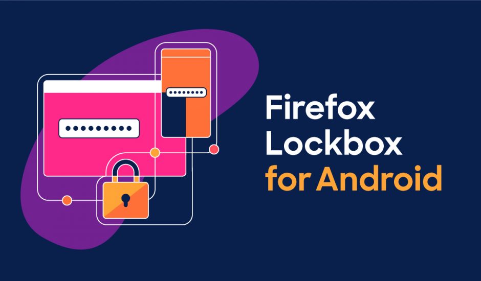 Firefox Lockbox arrive sur Android