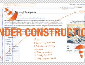 Une capture d'écran de Wikipédia avec la mention "en construction" écrite par dessus.