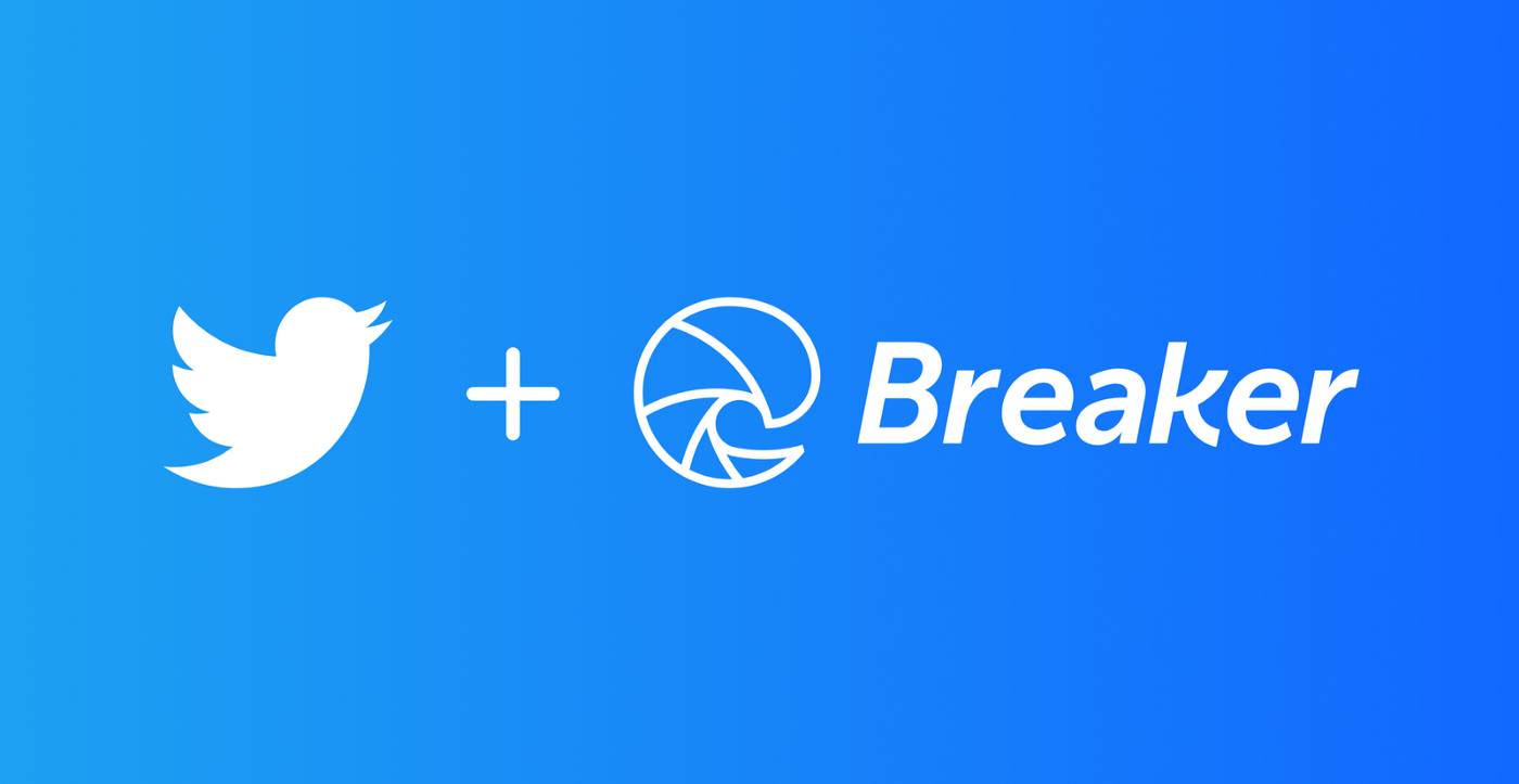 Les logos de Twitter et de Breaker.