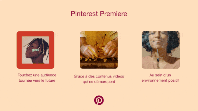 Trois visuels présentant les avantages du nouveau format Pinterest Premiere