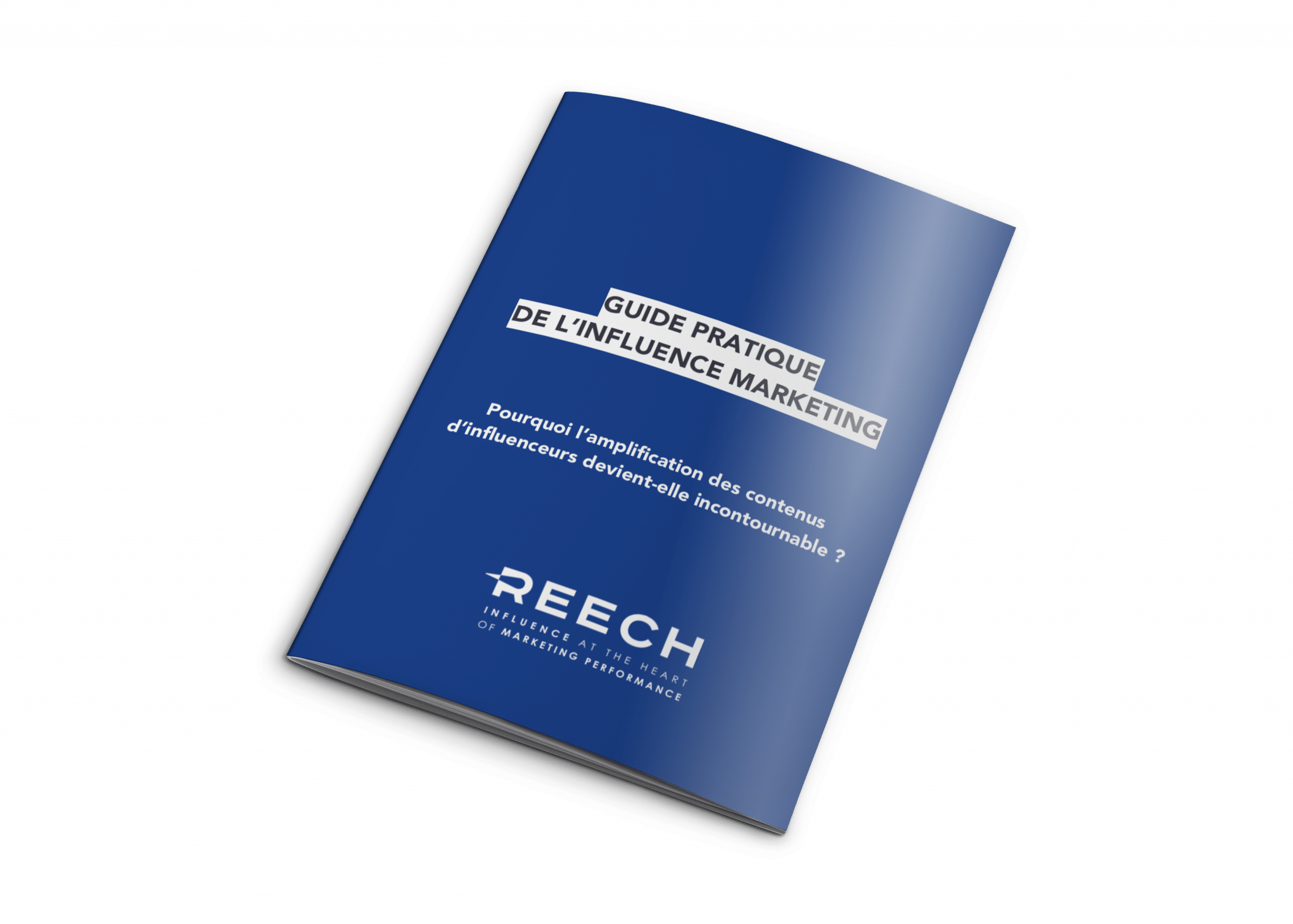 guide Reech amplification influence marketing