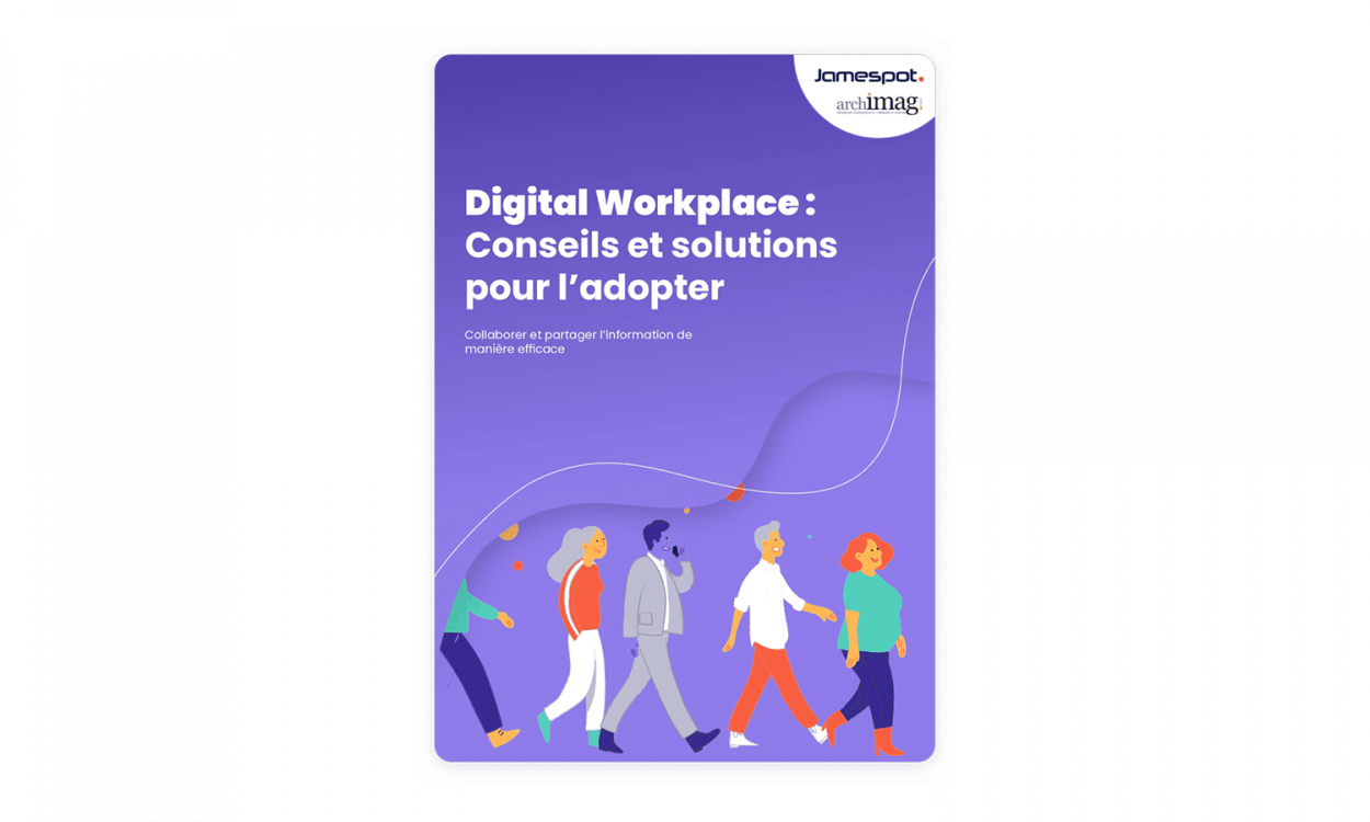 le guide digital workplace