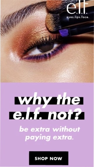 un oeil maquillé avec la phrase "why the e.l.f not?", publicité snapchat
